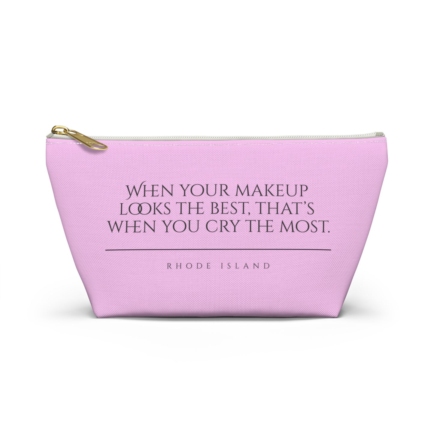 Rhode Island | When Your Makeup Looks The Best Cosmetic Accessory Pouch | Pink Makeup Bag | RHORI