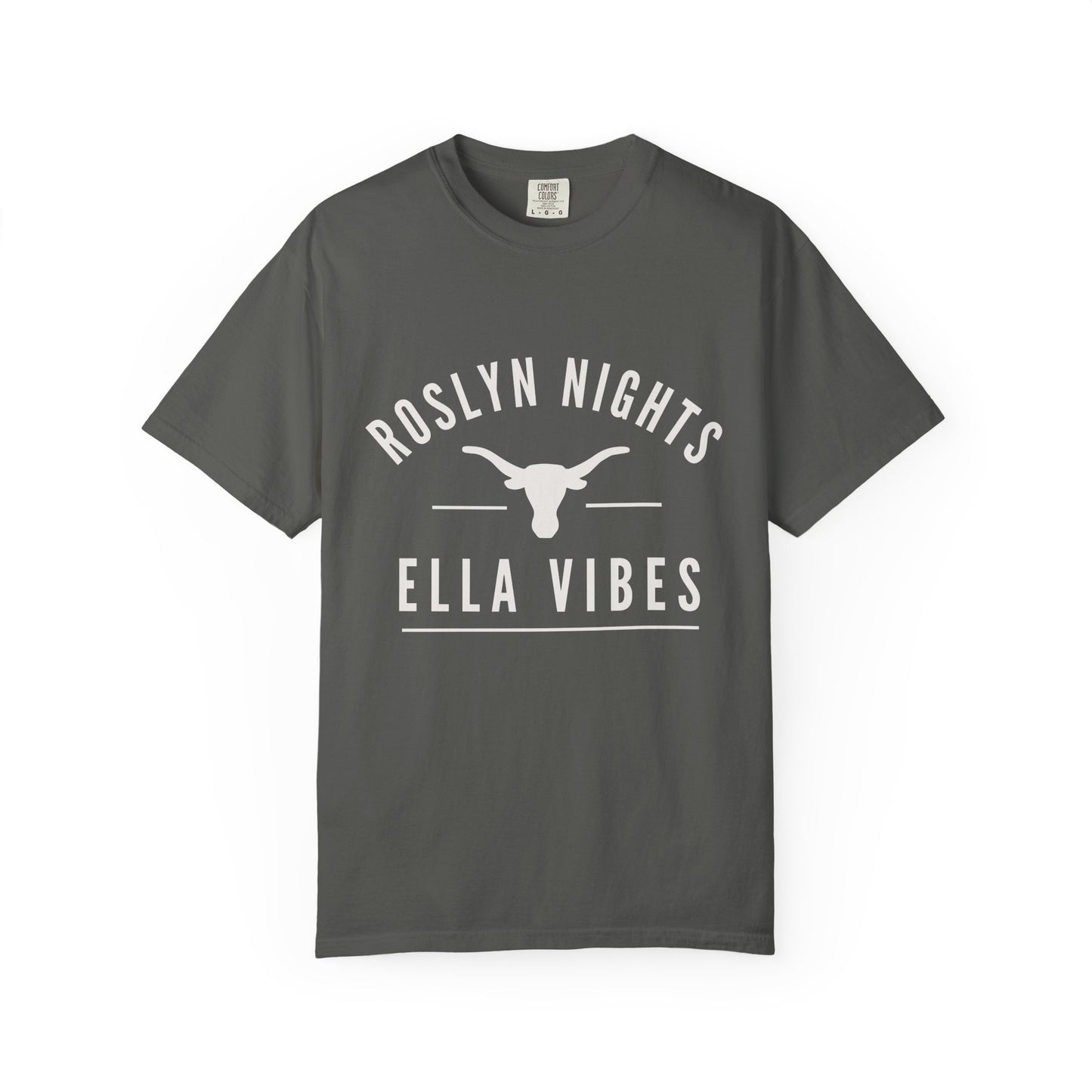 Roslyn Nights Ella Vibes T-Shirt | Unisex | Longhorn Skull Graphic | Rodeo Tee | Country Concerts