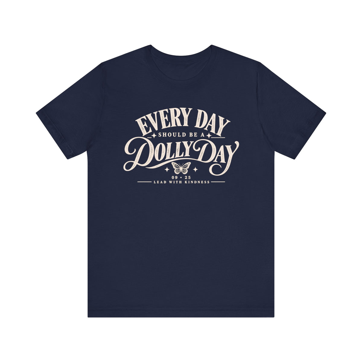 Every Day Should Be a Dolly Day – September 25 Tennessee Tee