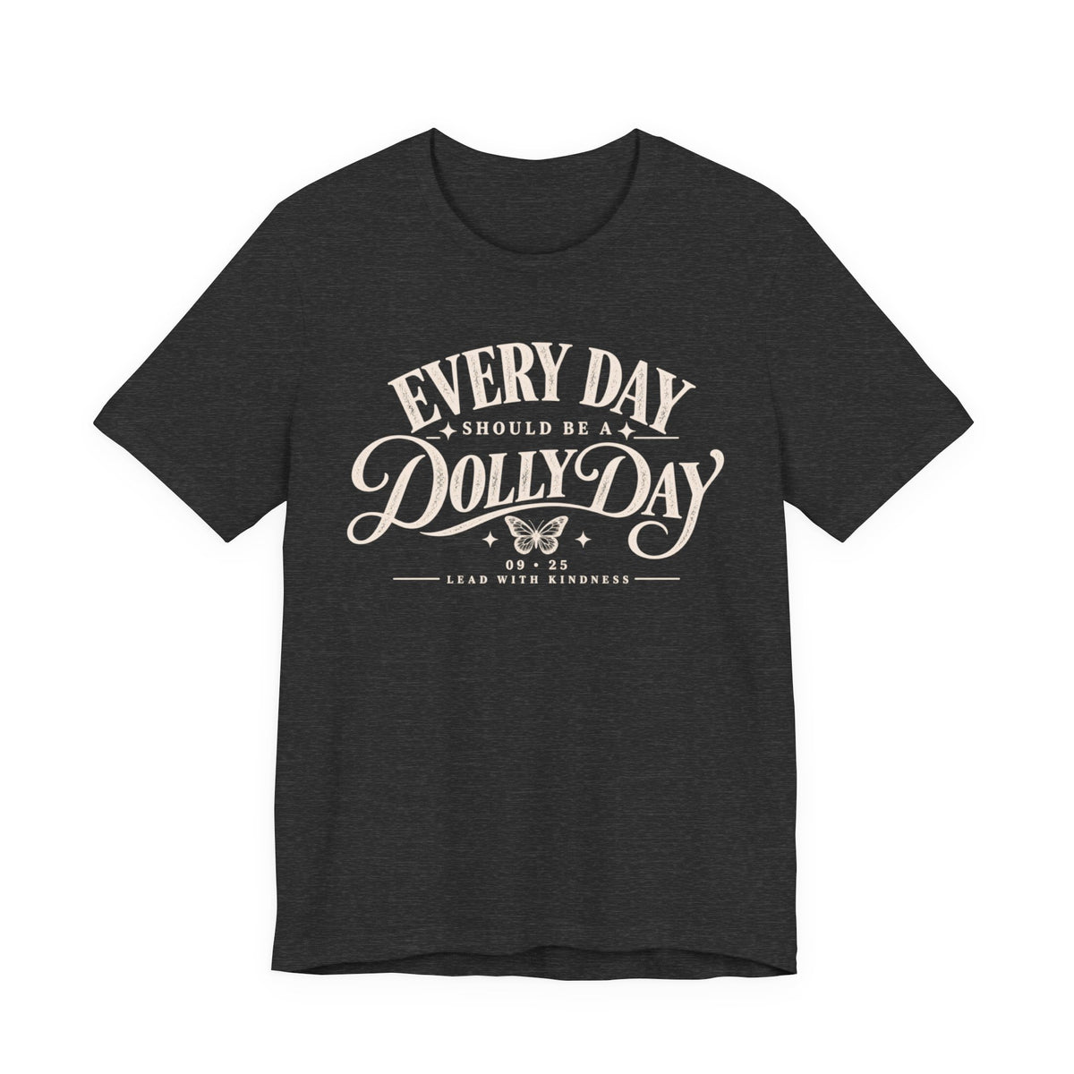 Every Day Should Be a Dolly Day – September 25 Tennessee Tee