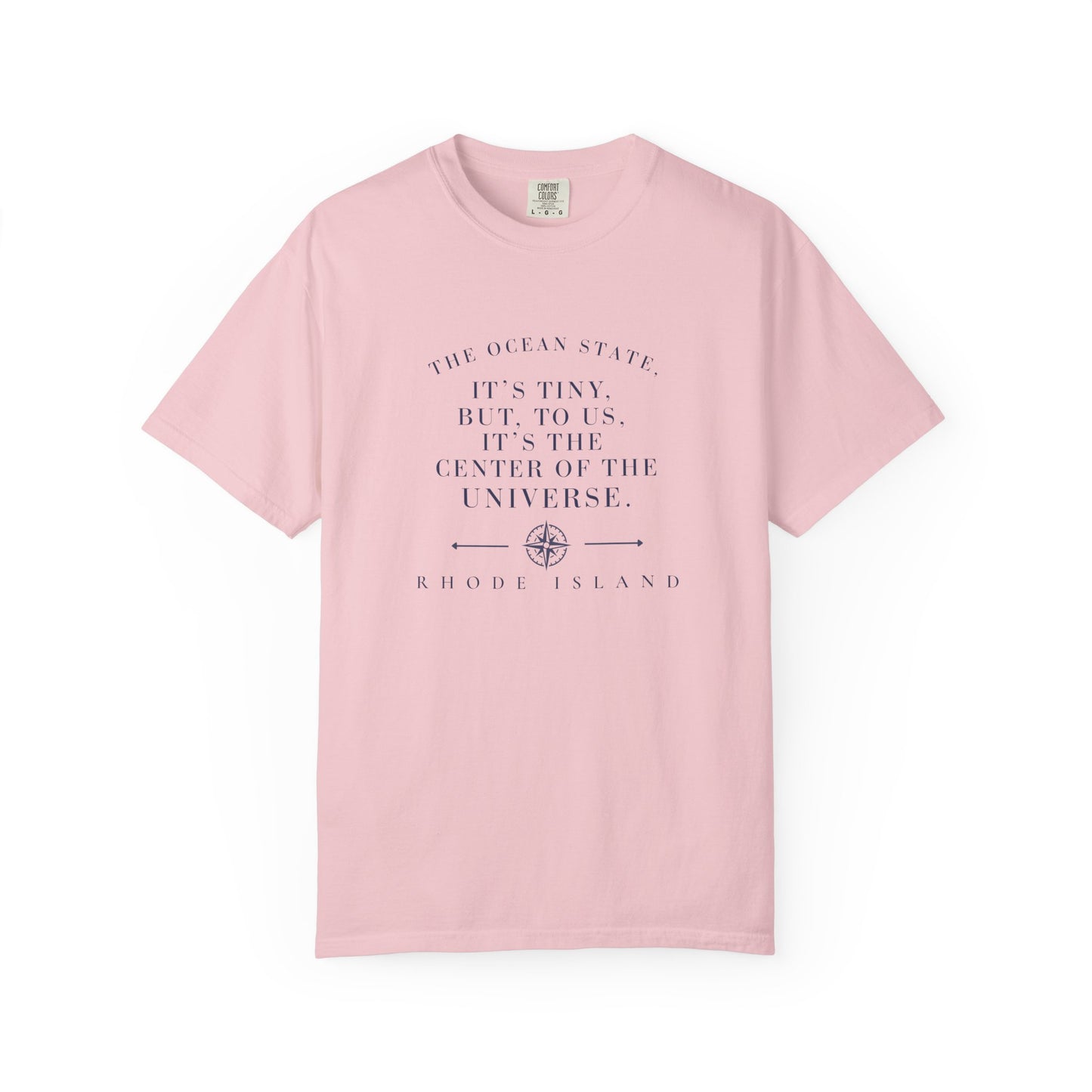 Rhode Island Ocean State Center of the Universe Local Pride tee