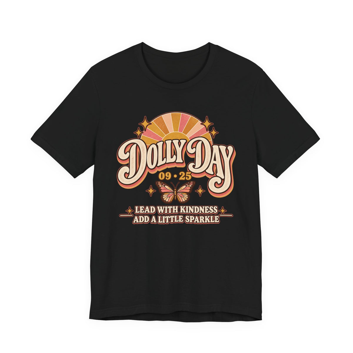 Dolly Day 09•25 Tee – Lead With Kindness, Add a Little Sparkle