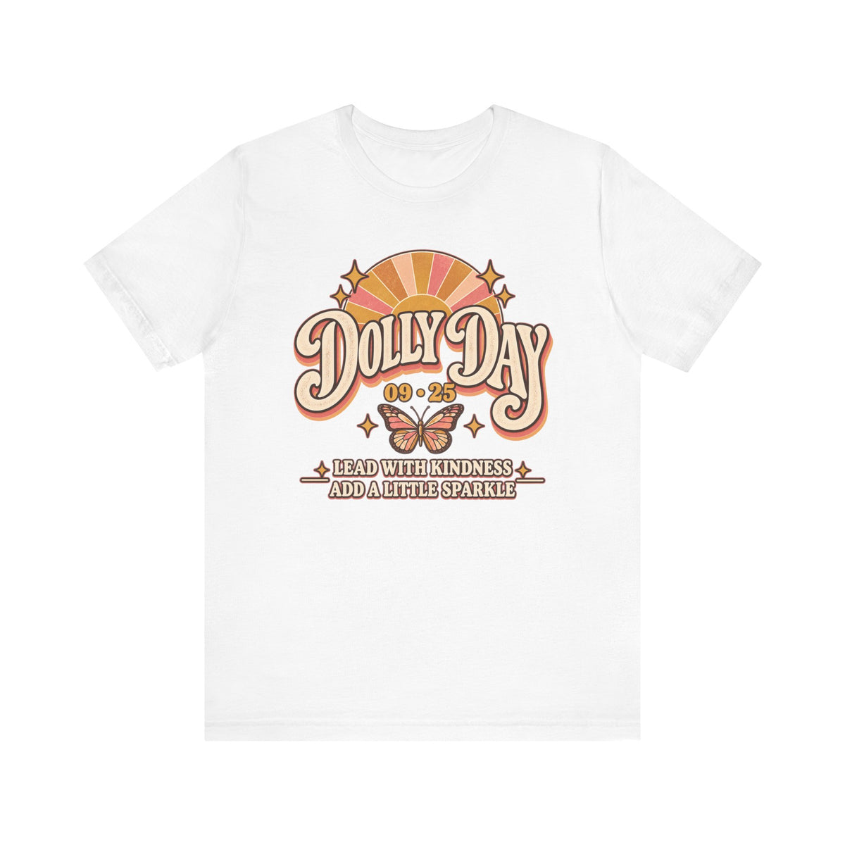 Dolly Day 09•25 Tee – Lead With Kindness, Add a Little Sparkle