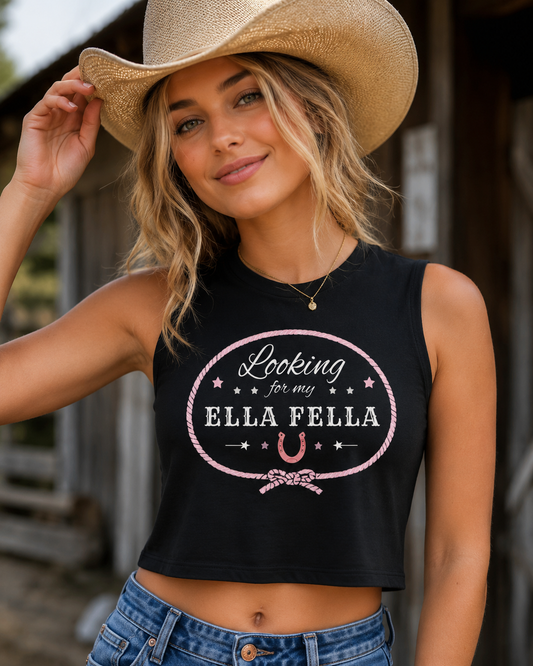 Looking for My Ella Fella Tank Top | Cowgirl Graphic Tank | Country Concert Outfit | Western Shirt | Nashville Bachelorette Gift