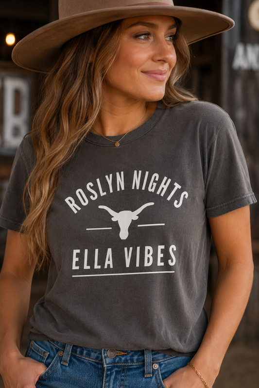 Roslyn Nights Ella Vibes T-Shirt | Unisex | Longhorn Skull Graphic | Rodeo Tee | Country Concerts