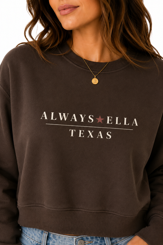 Always Ella Texas Cropped Sweatshirt | Women's Western Boutique Sweatshirt | Country Concert Outfit