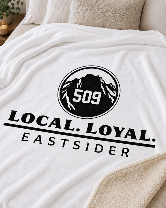 Local Loyal Eastsider Sherpa Blanket | 509 Throw Blanket | Central Washington Gift | Cozy Fleece Blanket | Housewarming Gift