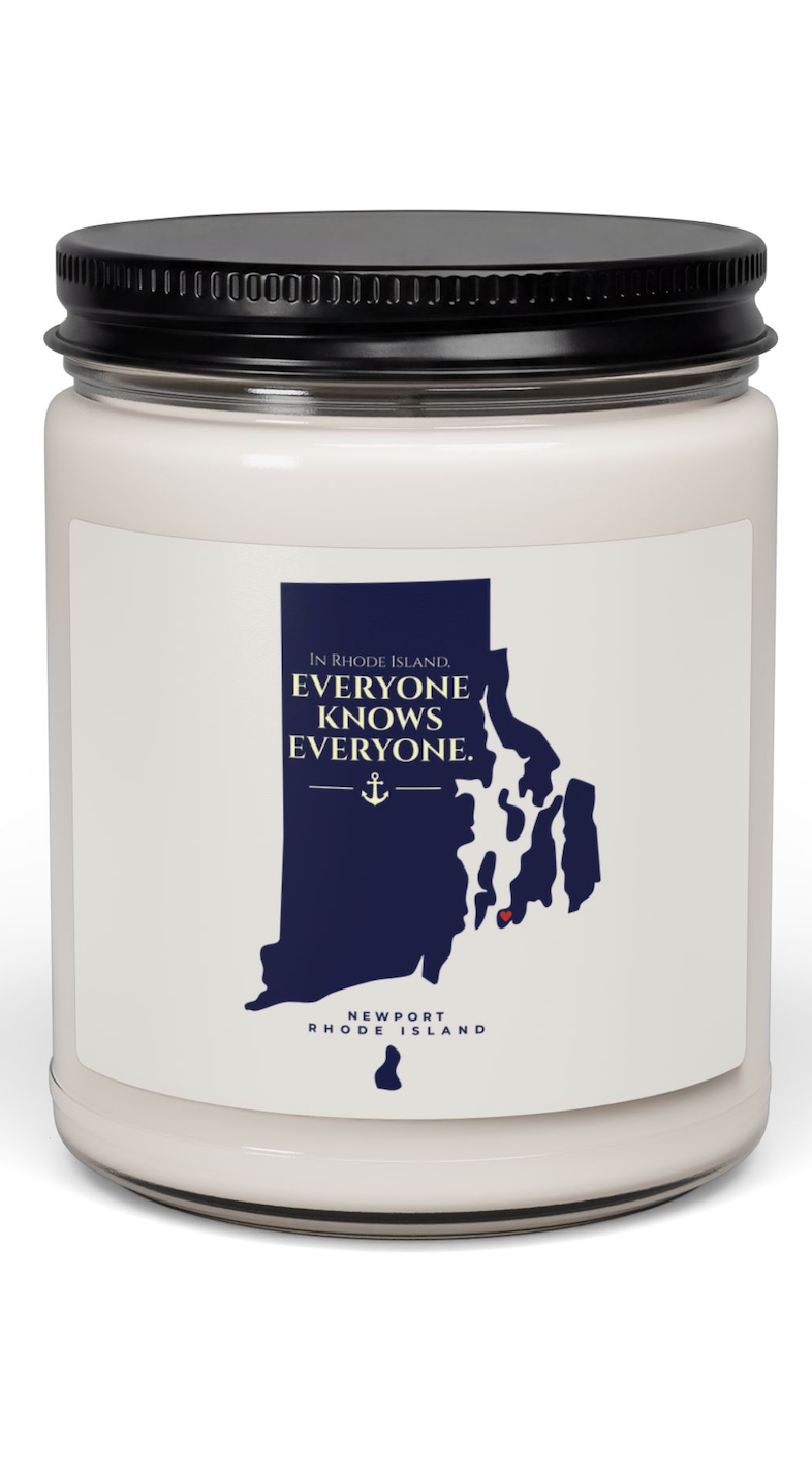 Newport Candle | Where Everyone Knows Everyone |Rhode Island Gift | Ocean State Home Décor | RHORI