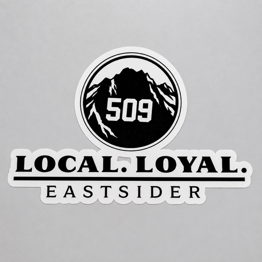 509 Local Loyal Eastsider Sticker | Eastern Washington Vinyl Sticker