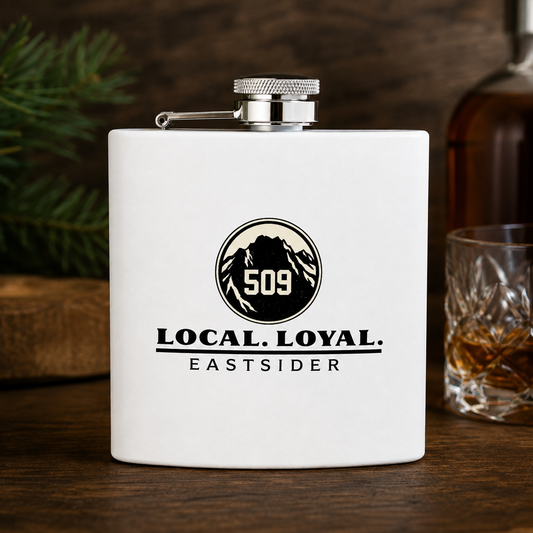 509 Local Loyal Eastsider Flask | Eastern Washington Gift, Groomsmen Gift, Bachelor Party Flask