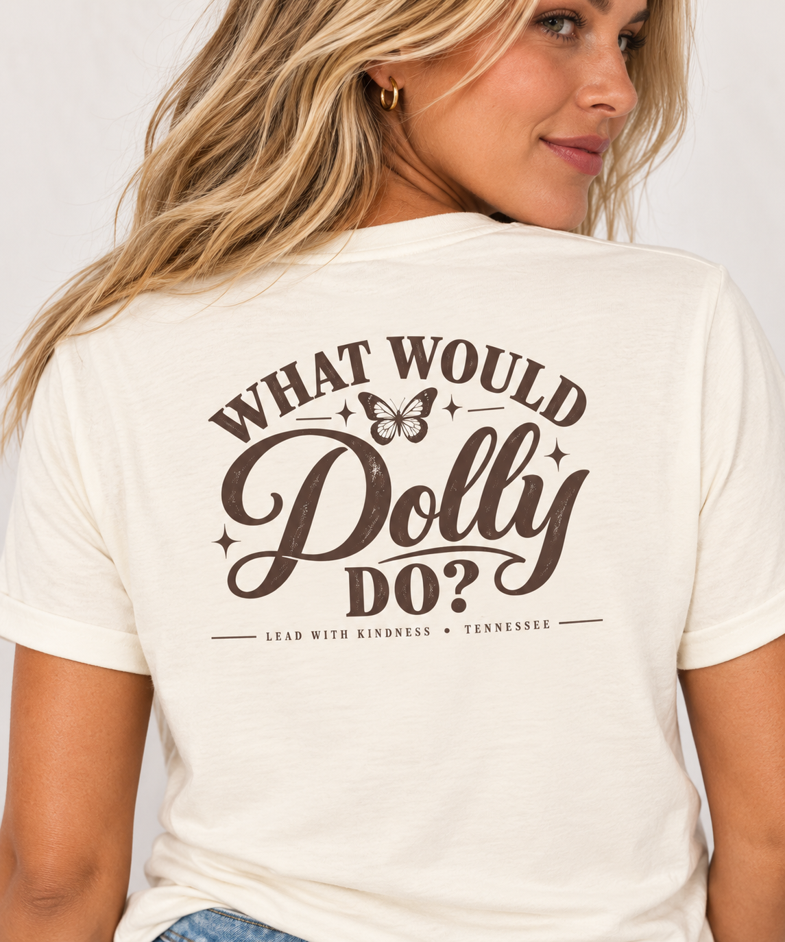 What Would Dolly Do? WWDD Two-Sided Tee | Lead With Kindness