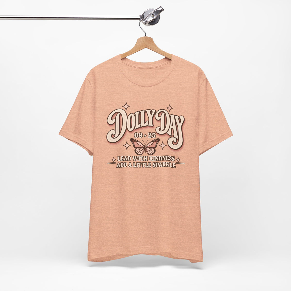 Dolly Day 9•25 Tee | Lead With Kindness & Add a Little Sparkle