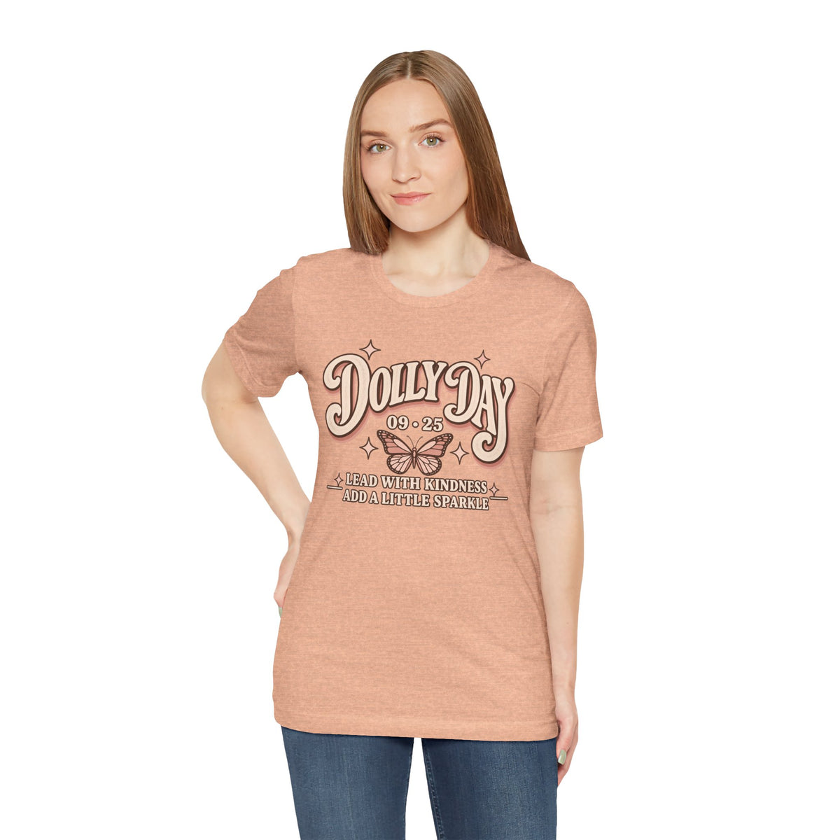 Dolly Day 9•25 Tee | Lead With Kindness & Add a Little Sparkle