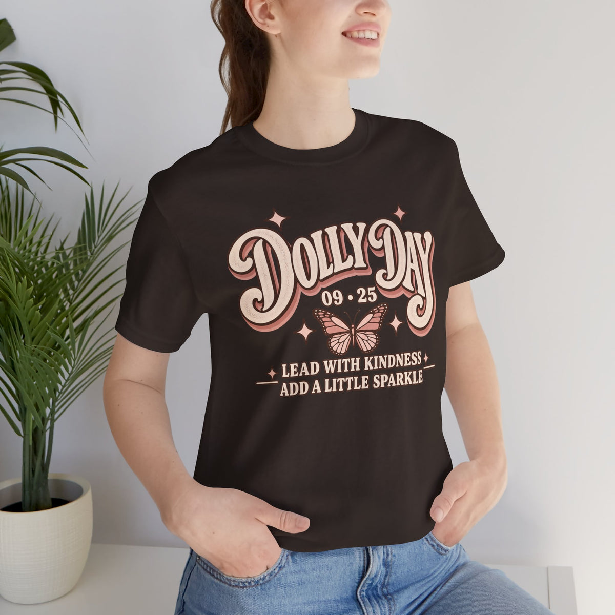 Dolly Day 9•25 Tee | Lead With Kindness & Add a Little Sparkle