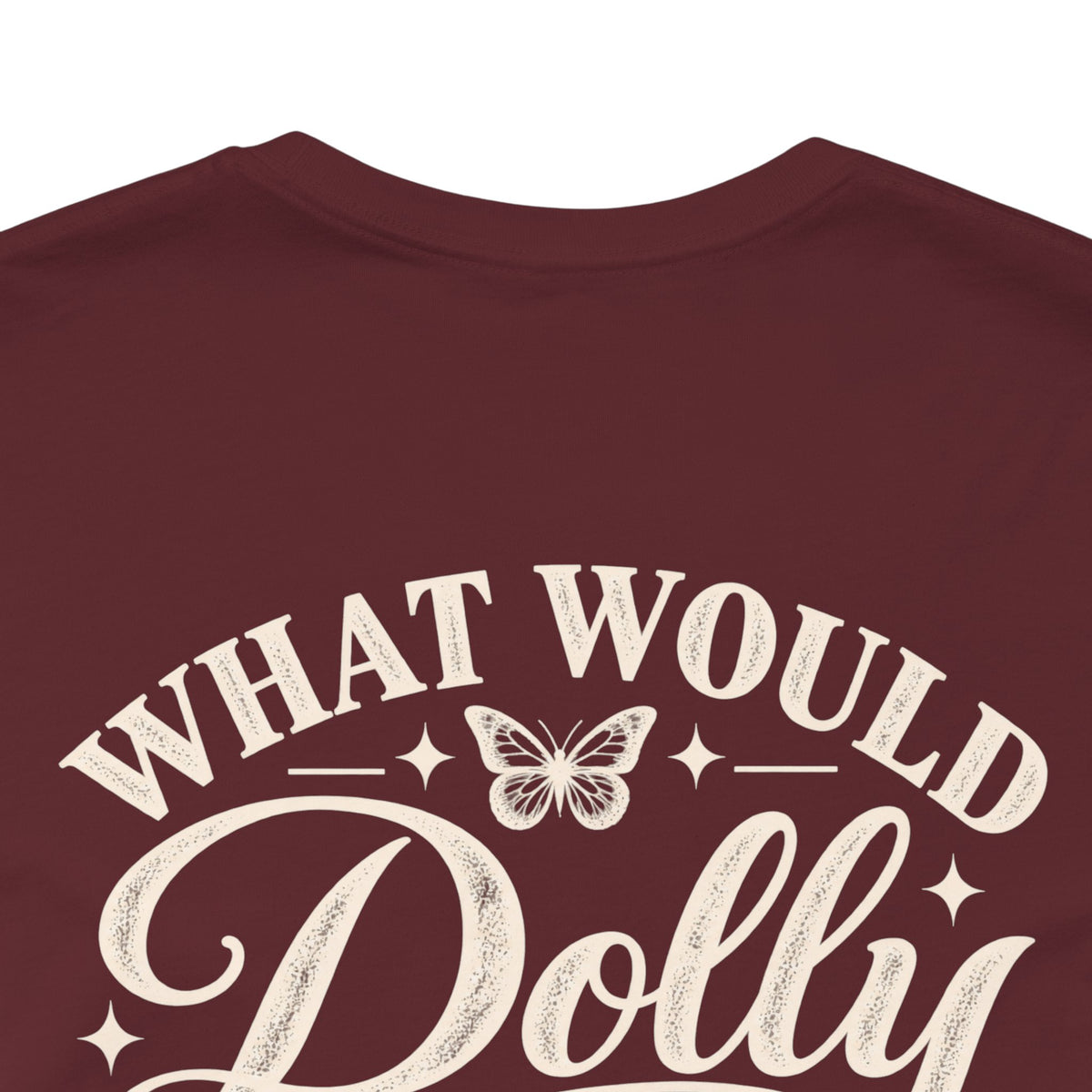 What Would Dolly Do? WWDD Two-Sided Tee | Lead With Kindness