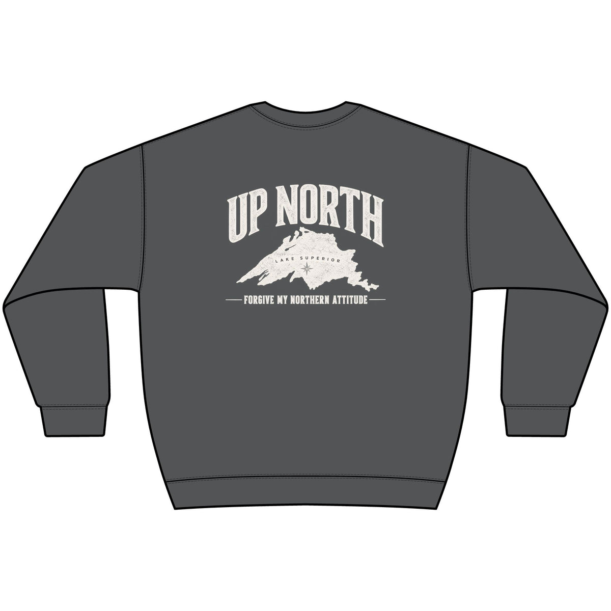 Up North Lake Superior “Forgive My Northern Attitude” Crewneck Sweatshirt
