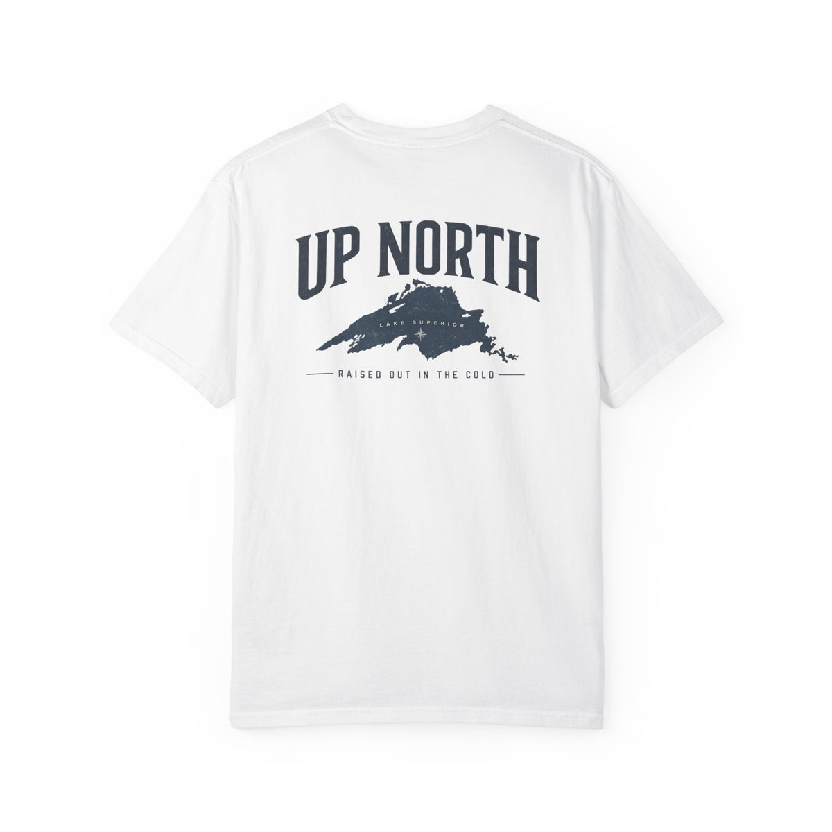 Up North Lake Superior T-Shirt | Raised Out in the Cold Graphic Tee