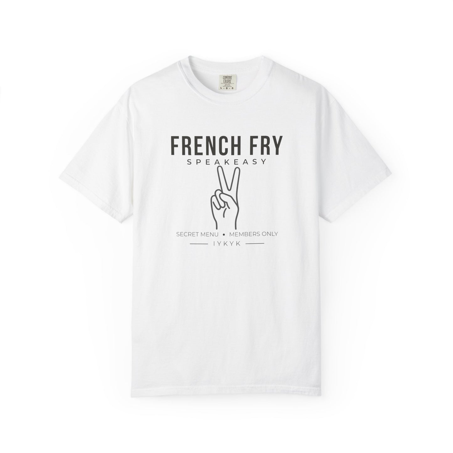 French Fry Speakeasy Shirt, Secret Menu Graphic Tee, IYKYK Shirt, Funny Viral Tee, Minimalist Comfort Colors Shirt, Love Island