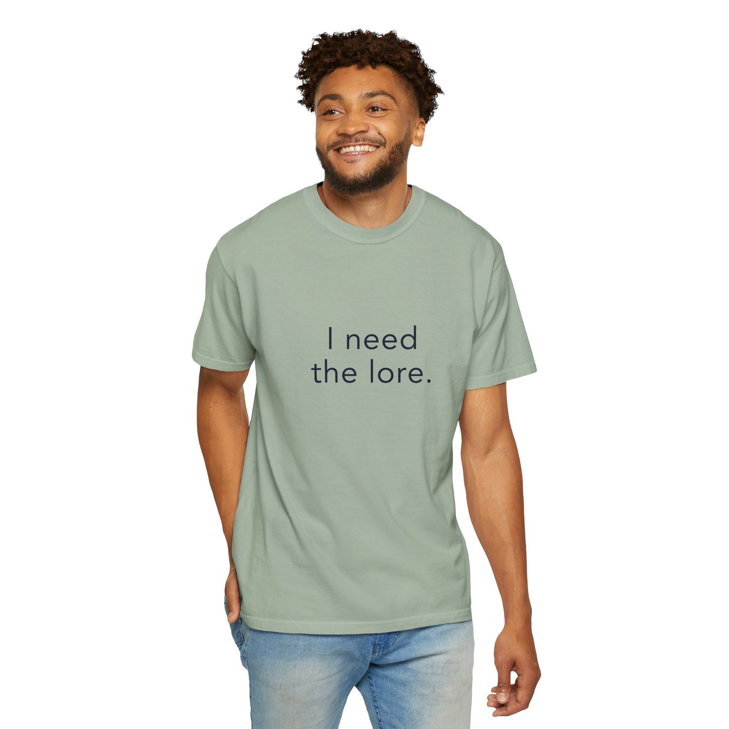 I Need The Lore Shirt, Funny Gossip Tee, Tea Lover Shirt, Internet Slang Shirt, Viral Trend Tee, Gen Z Humor Shirt, Oversized Graphic Tee