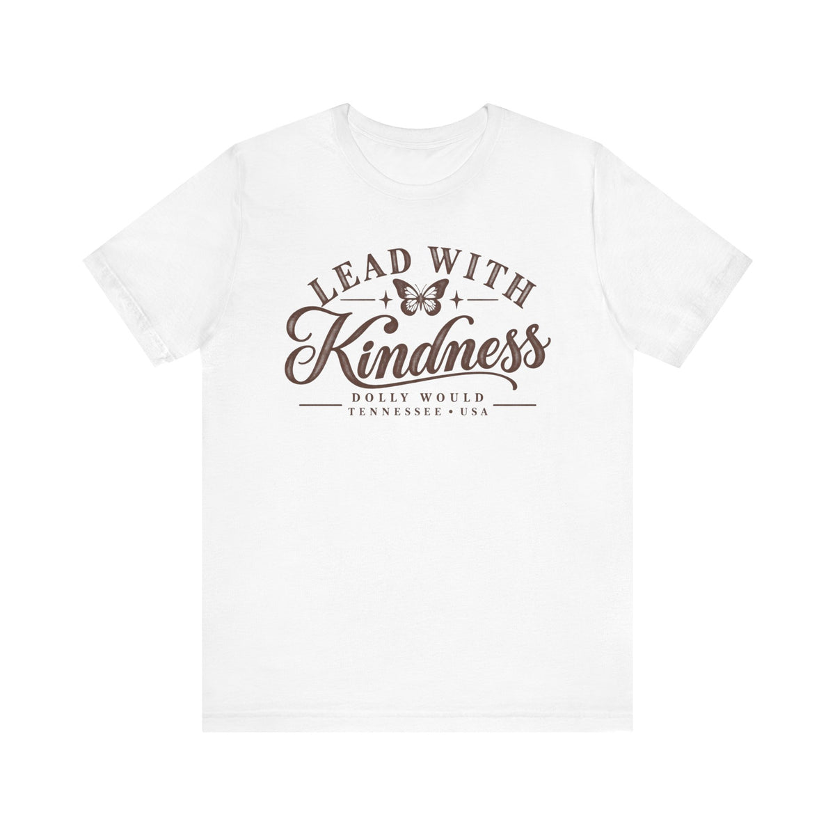 Lead With Kindness – Dolly Would Tennessee Tee 925