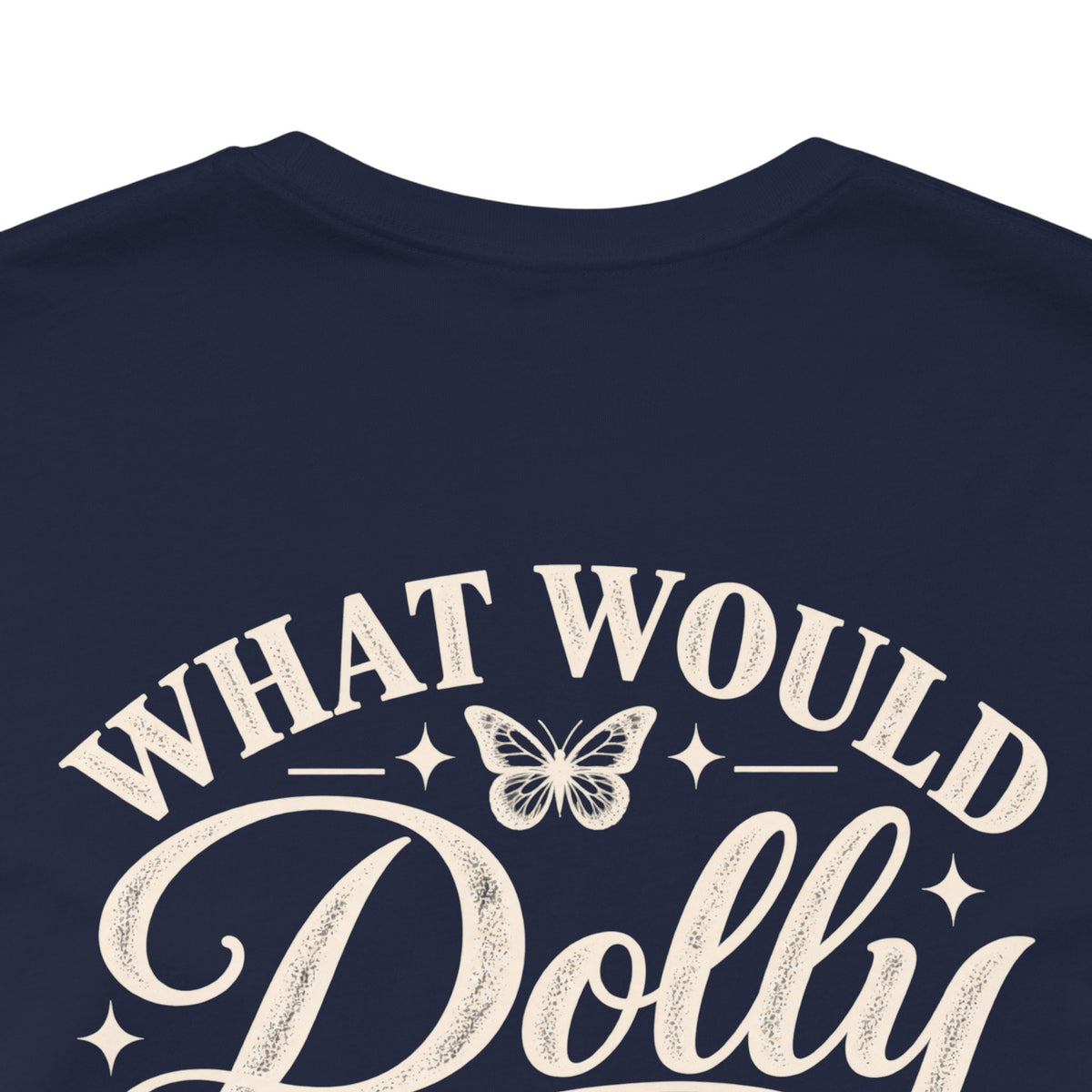 What Would Dolly Do? WWDD Two-Sided Tee | Lead With Kindness