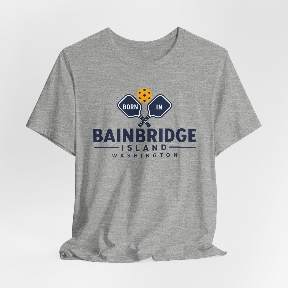 Born in Bainbridge Island Washington Pickleball Tee Unisex