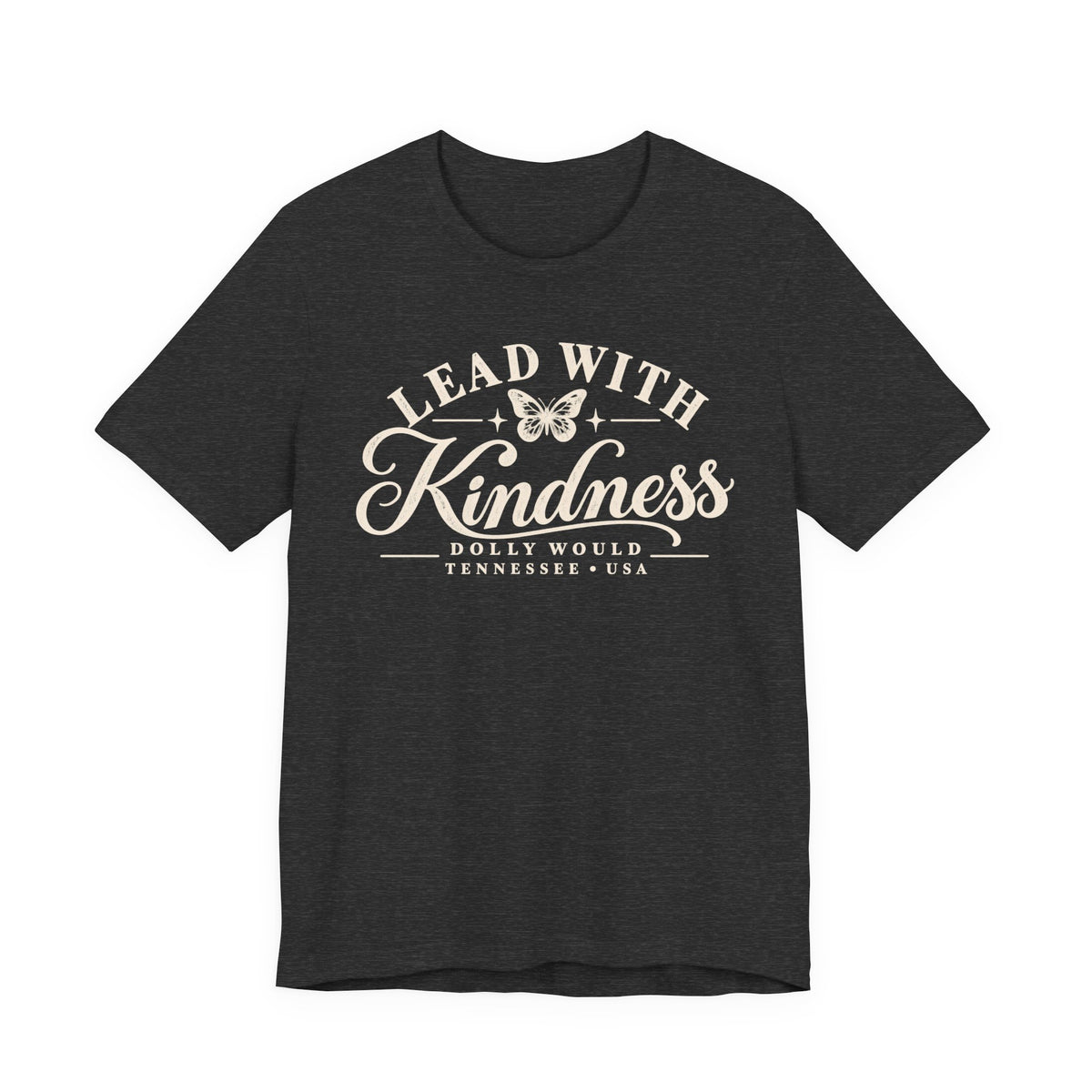 Lead With Kindness – Dolly Would Tennessee Tee 925