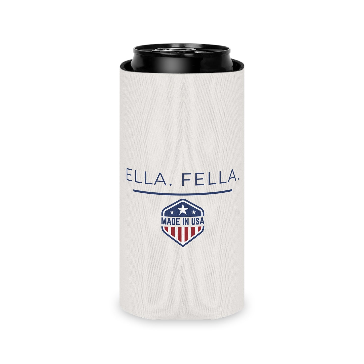Ella Fella Can Cooler, Beer Can Sleeve, Made in USA Drink, Country Gift for Men, Patriotic Beverage Sleeve, Funny Gift for Him