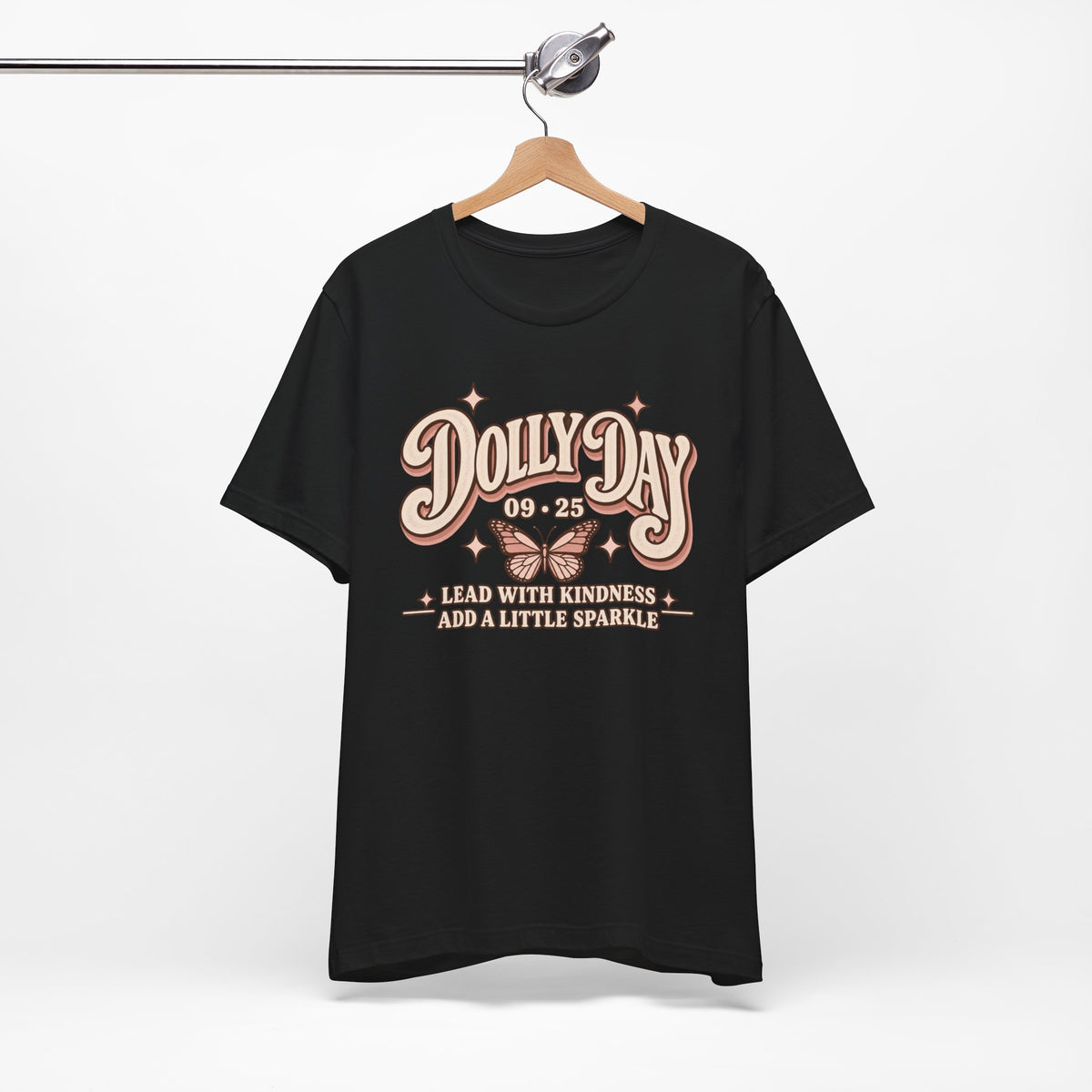 Dolly Day 9•25 Tee | Lead With Kindness & Add a Little Sparkle