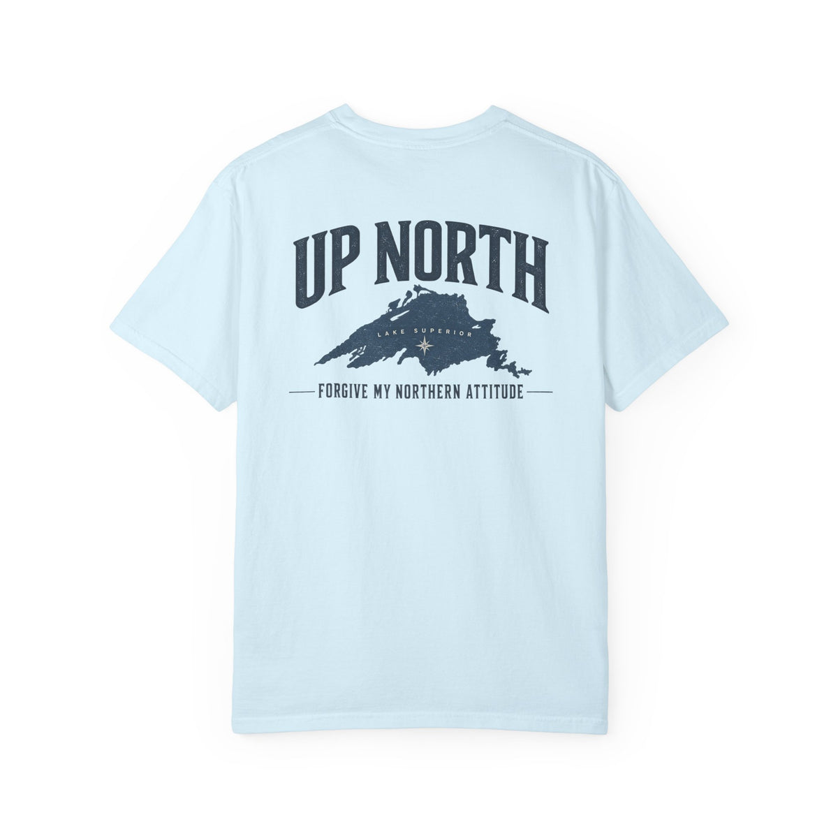 Up North Lake Superior T-Shirt | Forgive My Northern Attitude Graphic Tee