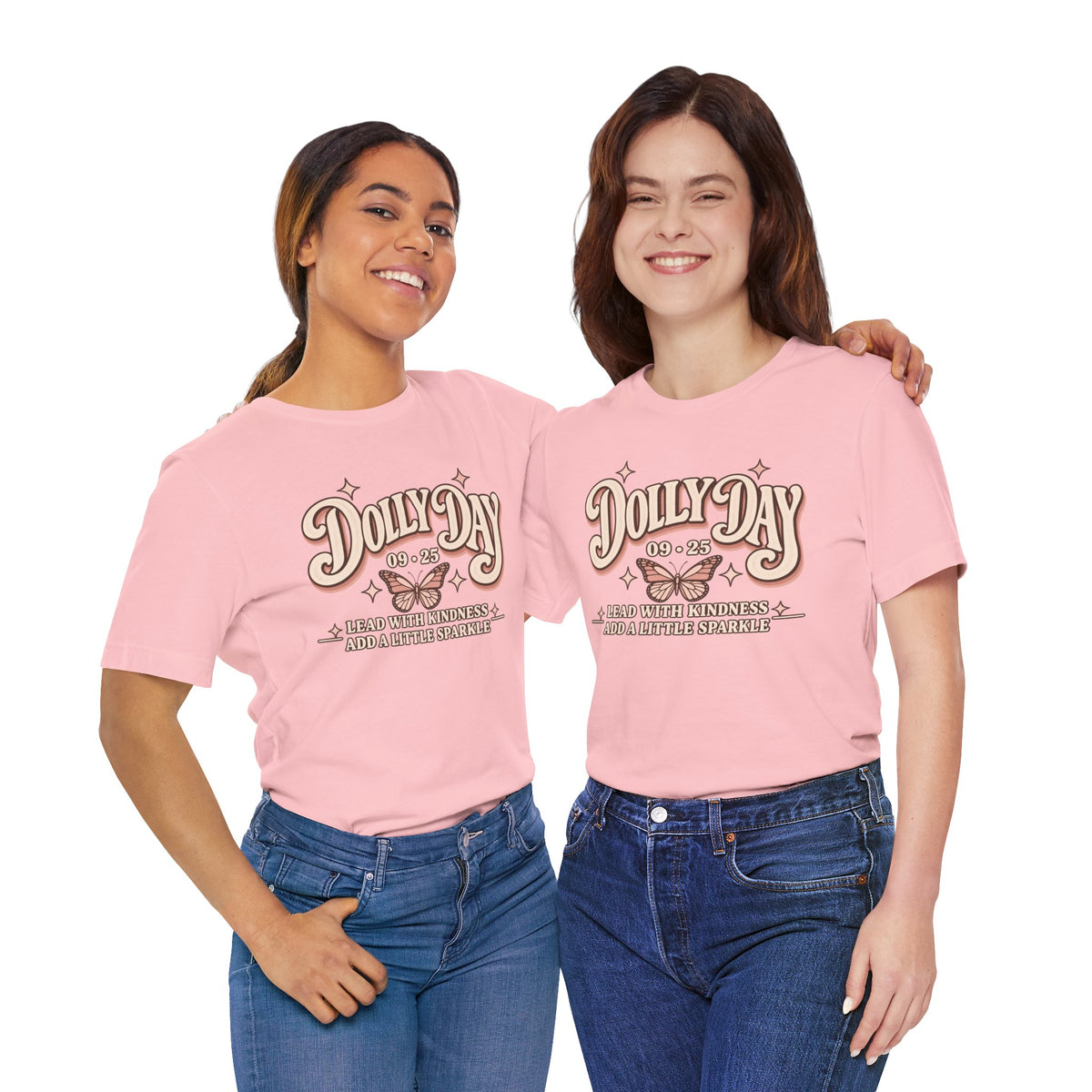 Dolly Day 9•25 Tee | Lead With Kindness & Add a Little Sparkle