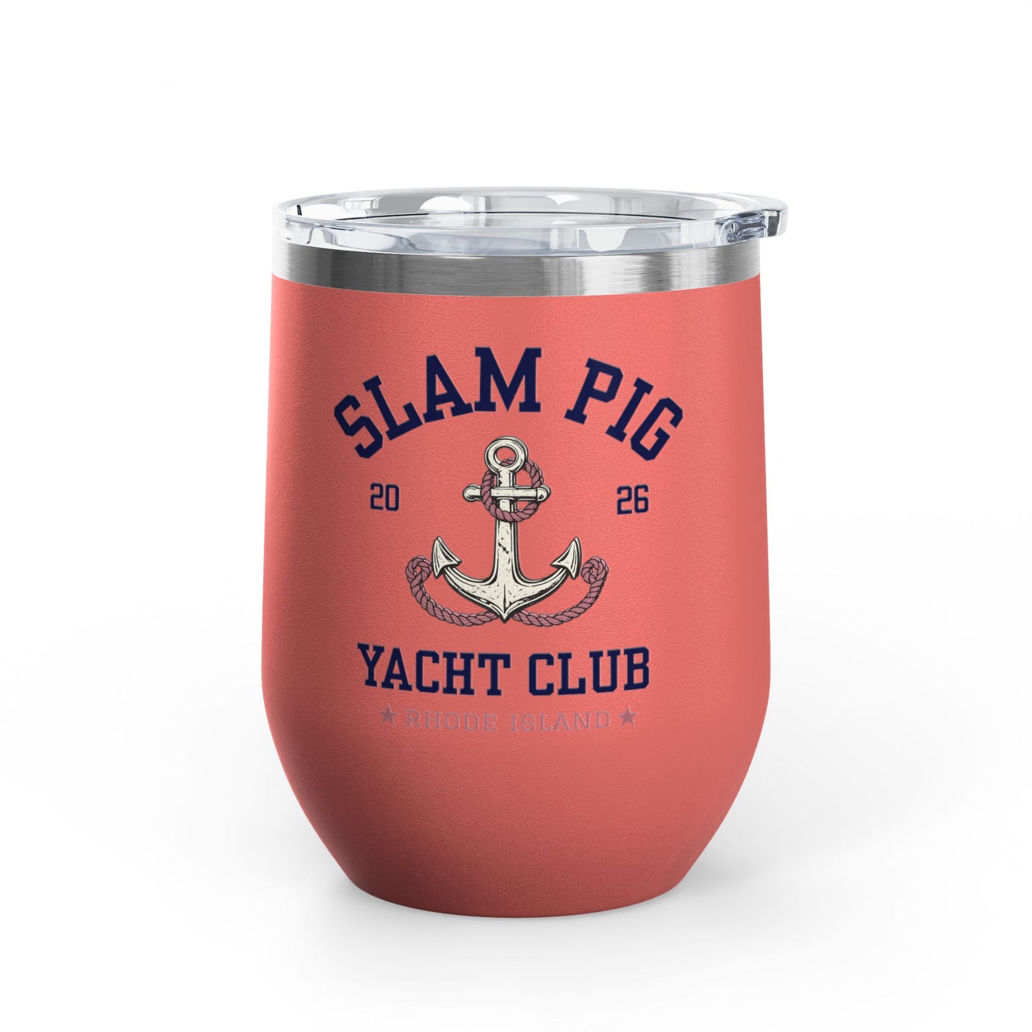 Slam Pig Yacht Club Wine Tumbler, RHORI Inspired Insulated Cup, Rhode Island Boat Gift, Funny Bravo Wine, Front/Back Design