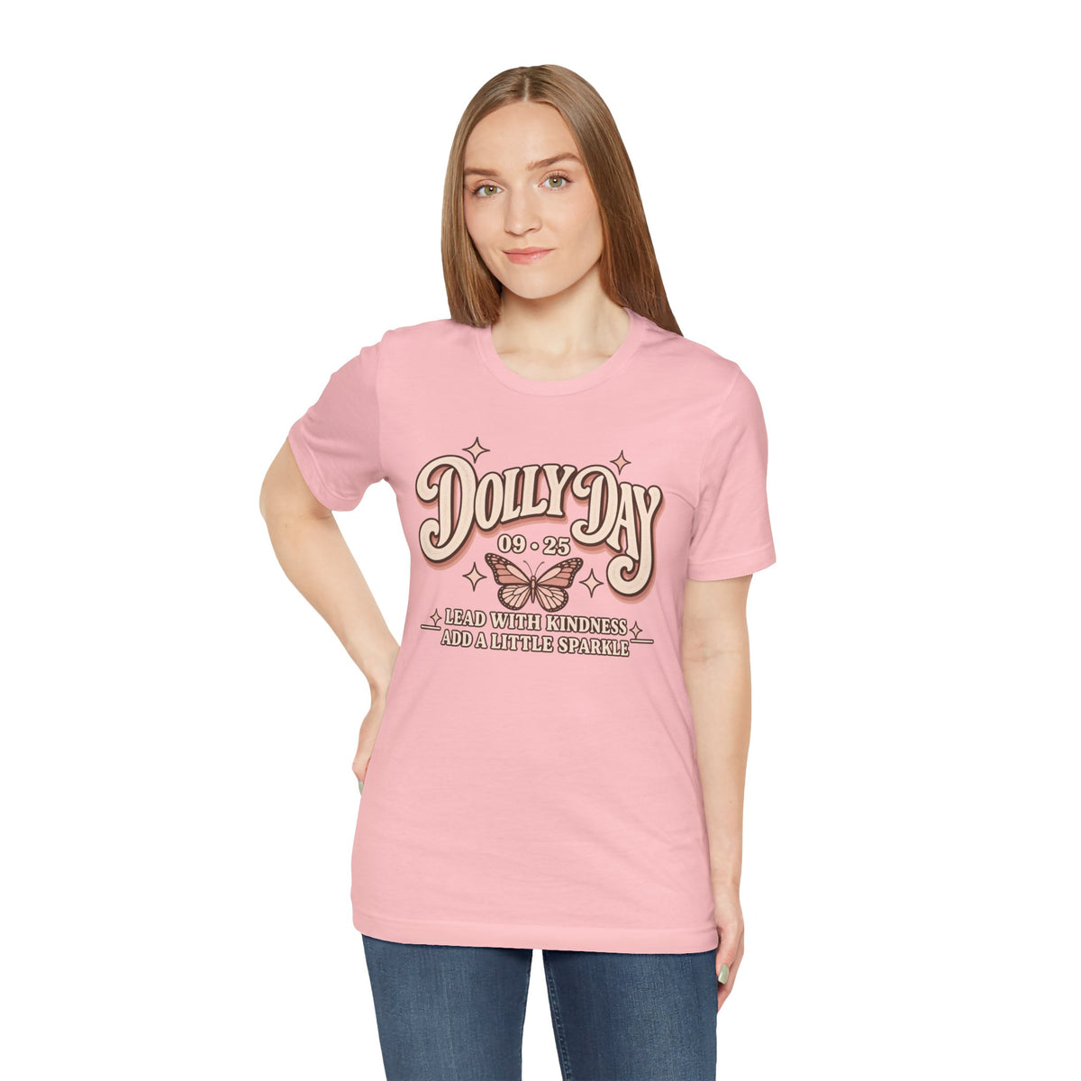 Dolly Day 9•25 Tee | Lead With Kindness & Add a Little Sparkle