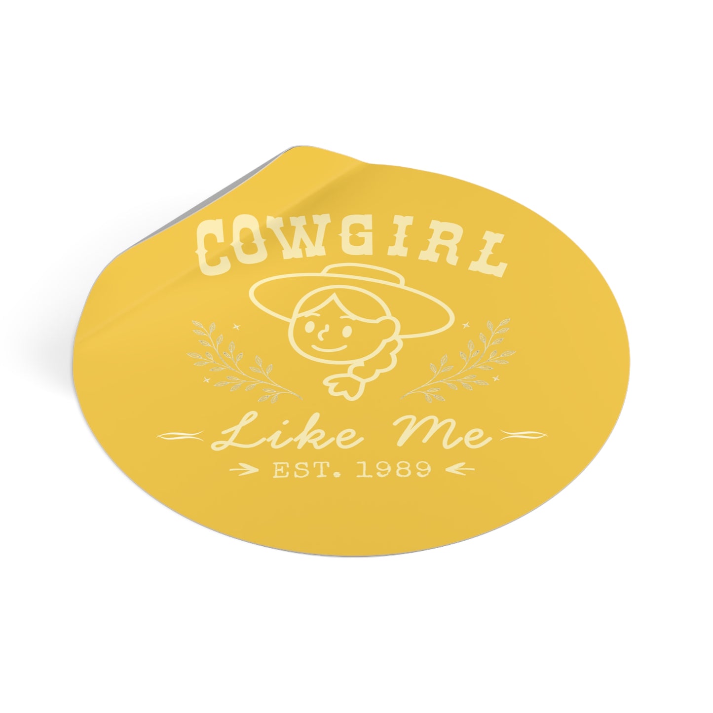 Cowgirl Like Me Sticker | Western Cowgirl Vinyl Decal | Yellow Rodeo Sticker | Country Girl Gift | Laptop Water Bottle Tumbler Sticker