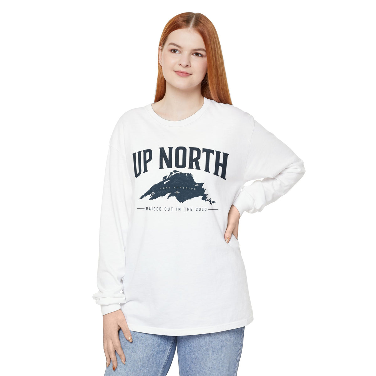 Up North Lake Superior “Raised Out in the Cold” Long Sleeve Tee