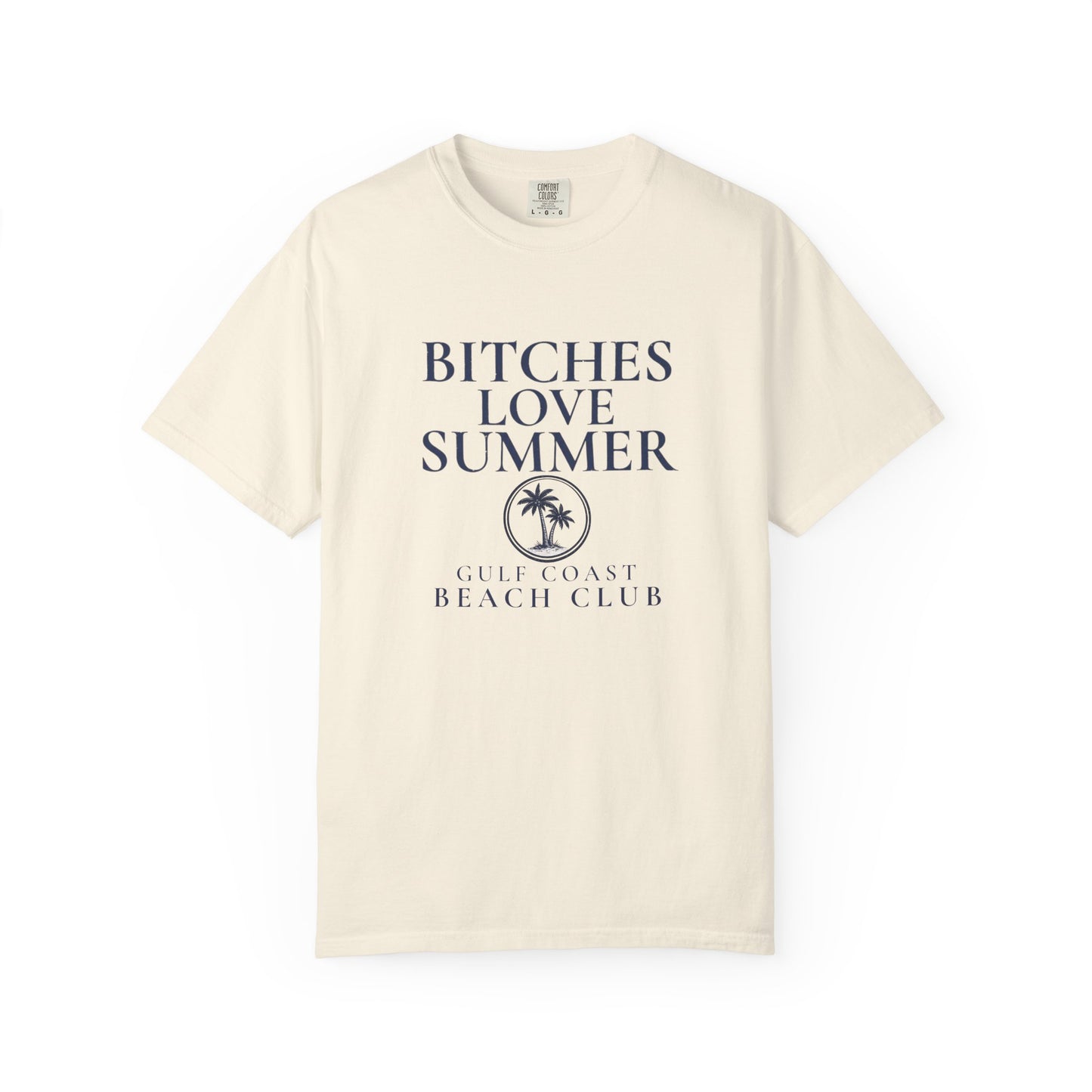Bitches Love Summer T-Shirt | Gulf Coast Beach Club Graphic Tee | Florida Shirt
