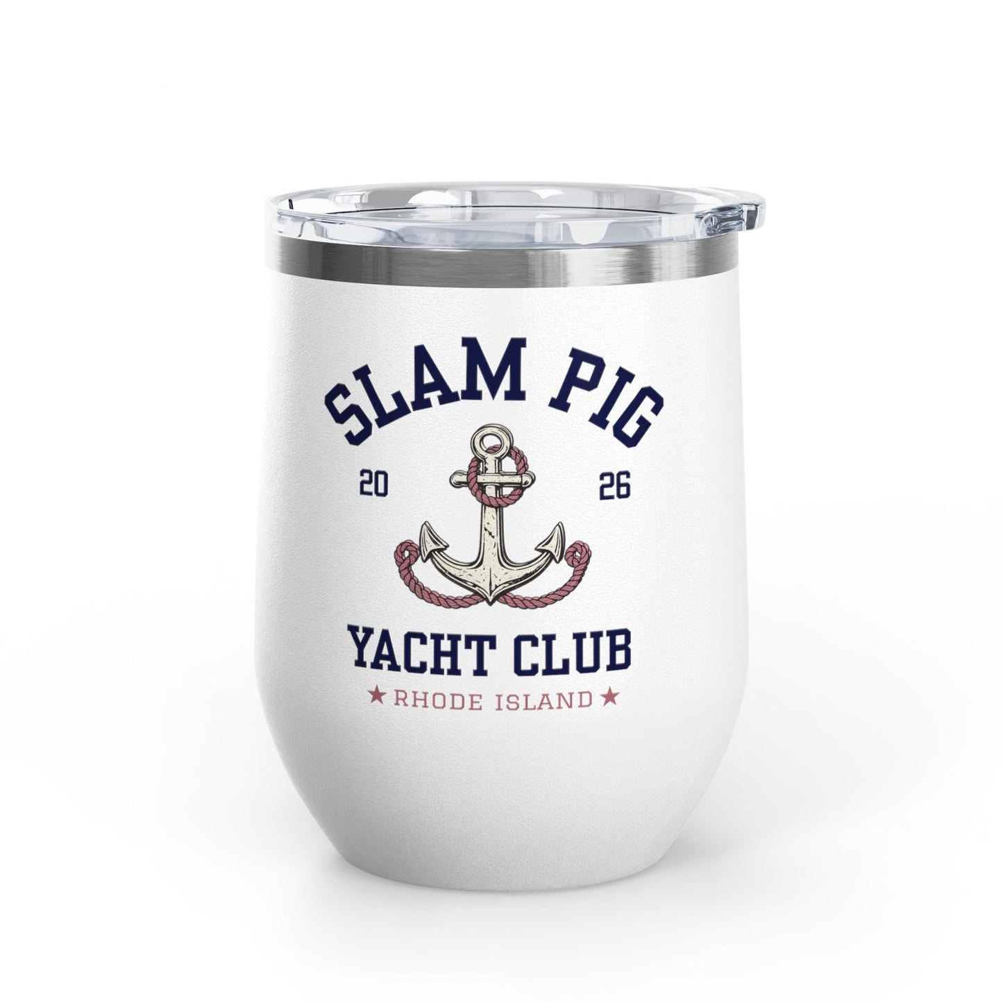 Slam Pig Yacht Club Wine Tumbler, RHORI Inspired Insulated Cup, Rhode Island Boat Gift, Funny Bravo Wine, Front/Back Design