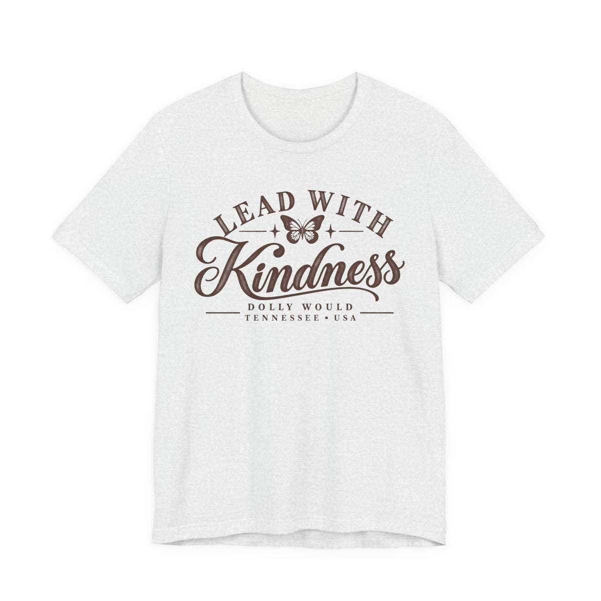 Lead With Kindness – Dolly Would Tennessee Tee 925