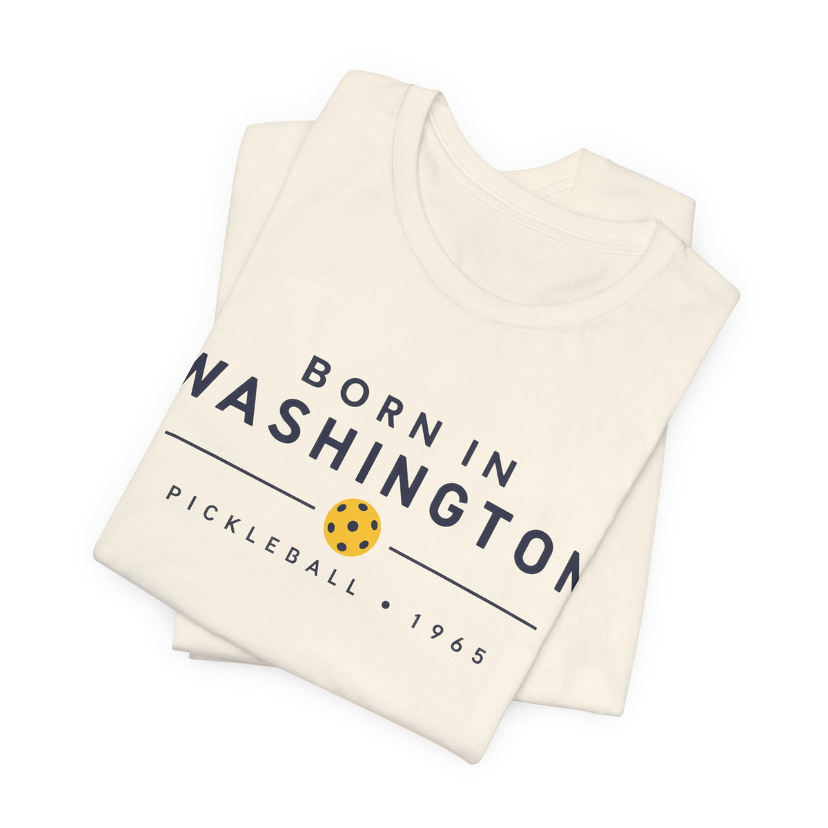 Born in Washington Pickleball 1965 Tee