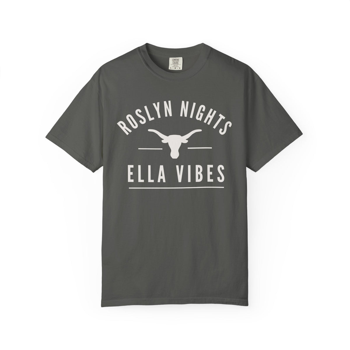 Roslyn Nights Ella Vibes T-Shirt | Unisex | Longhorn Skull Graphic | Rodeo Tee | Country Concerts