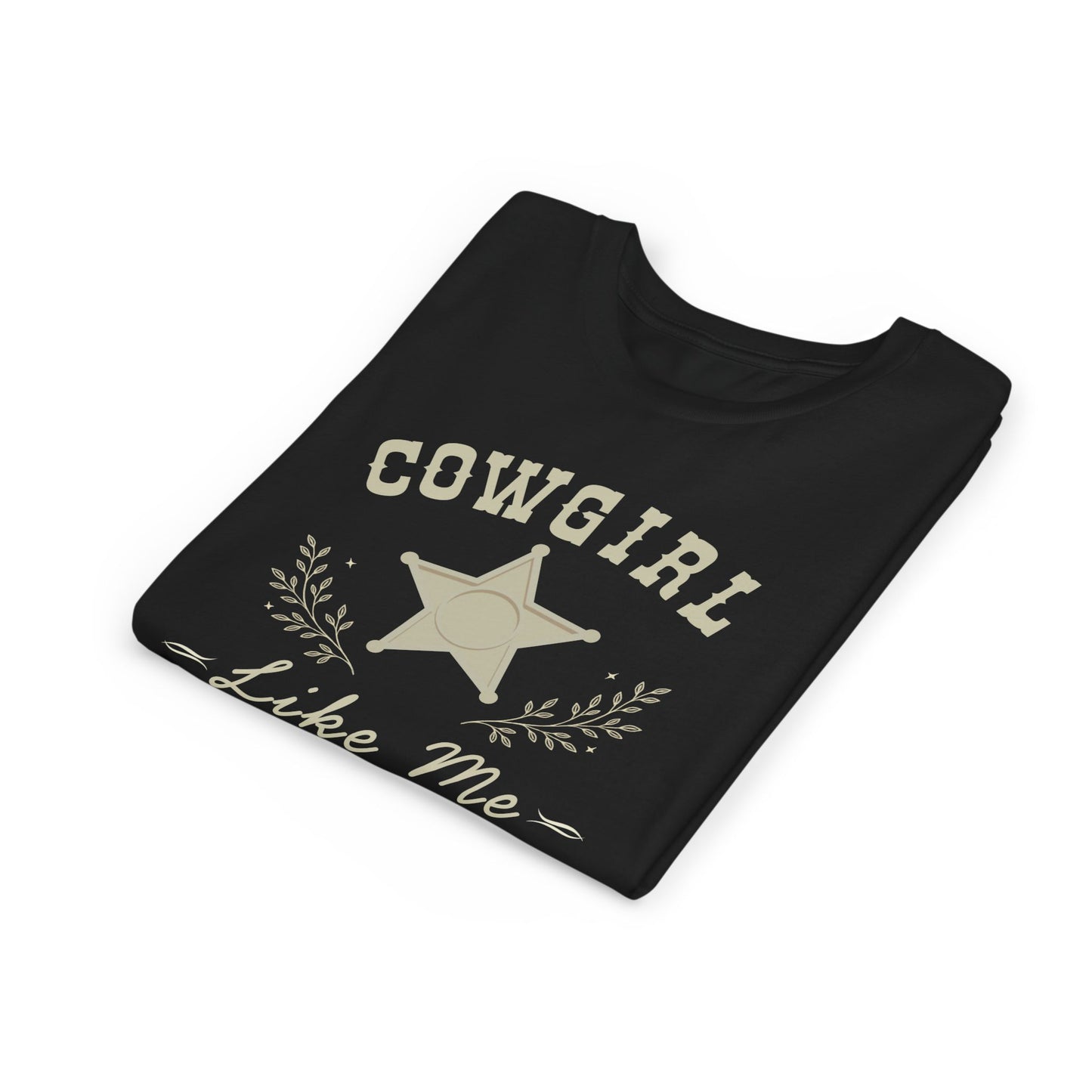 Cowgirl Star Like Me T-Shirt | Youth Tee, Western Western Ranch Graphic