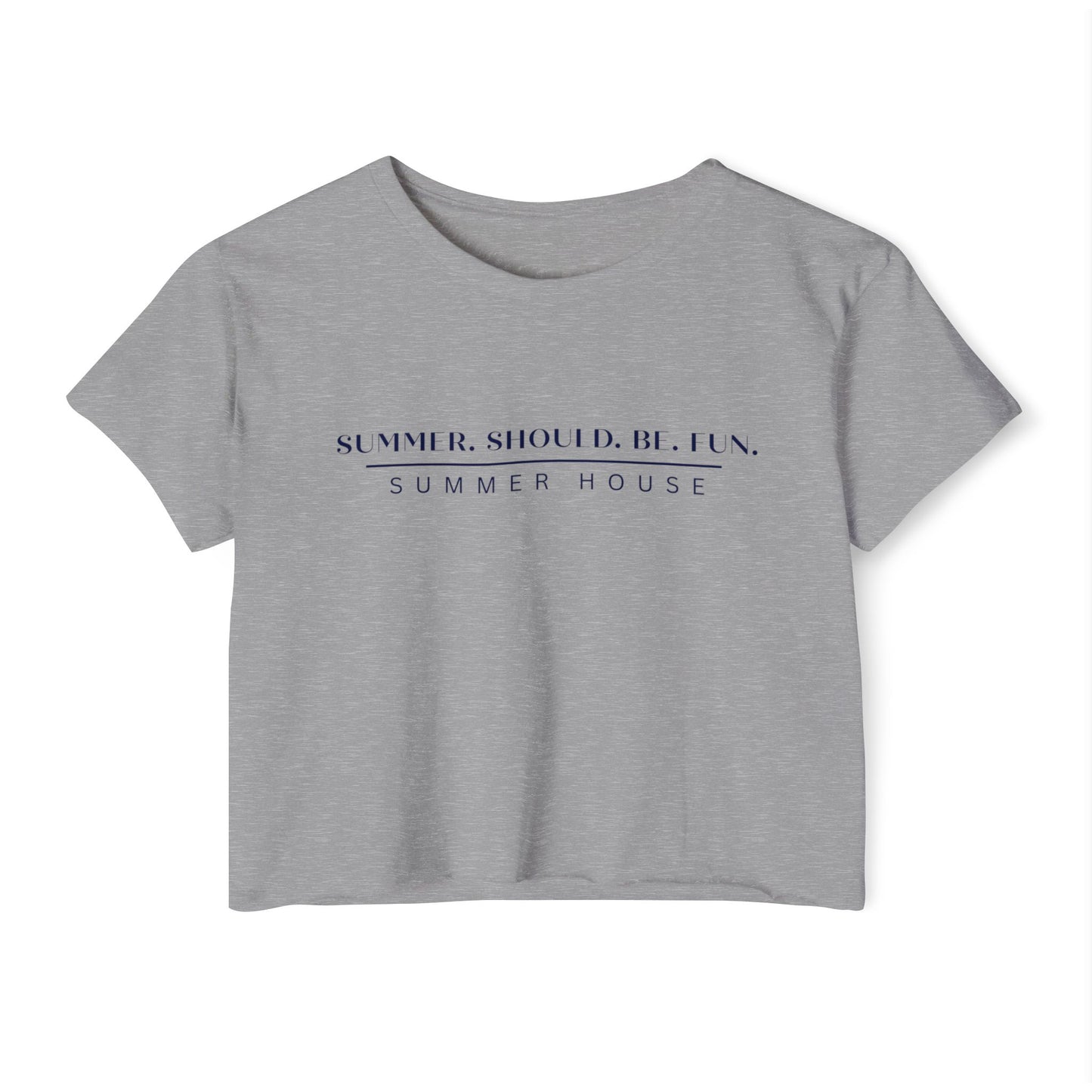 Summer House T Shirt Women Graphic Tee Summer Should Be Fun