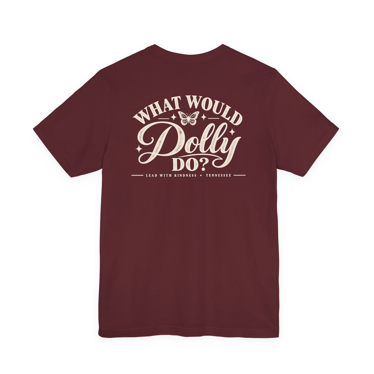 What Would Dolly Do? WWDD Two-Sided Tee | Lead With Kindness