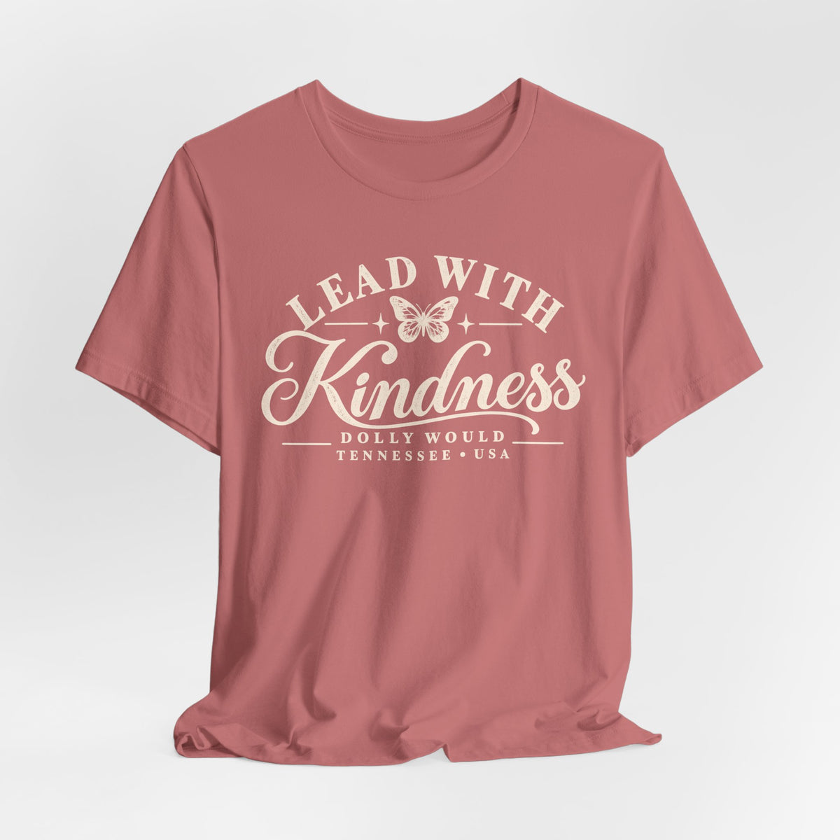 Lead With Kindness – Dolly Would Tennessee Tee 925