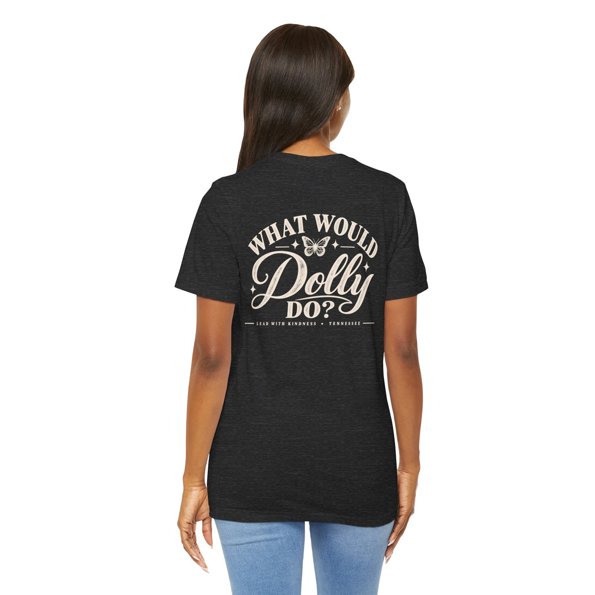 What Would Dolly Do? WWDD Two-Sided Tee | Lead With Kindness