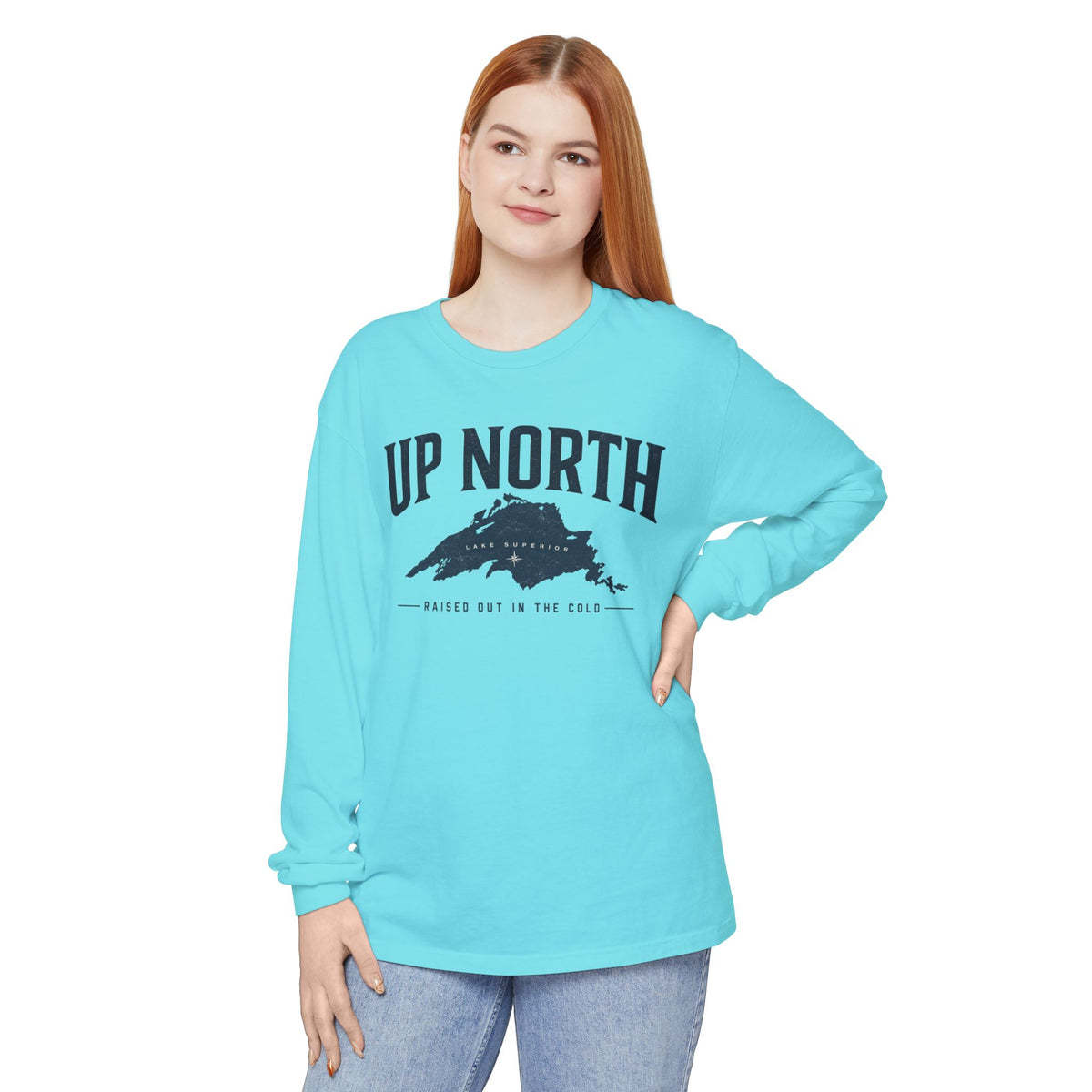 Up North Lake Superior “Raised Out in the Cold” Long Sleeve Tee