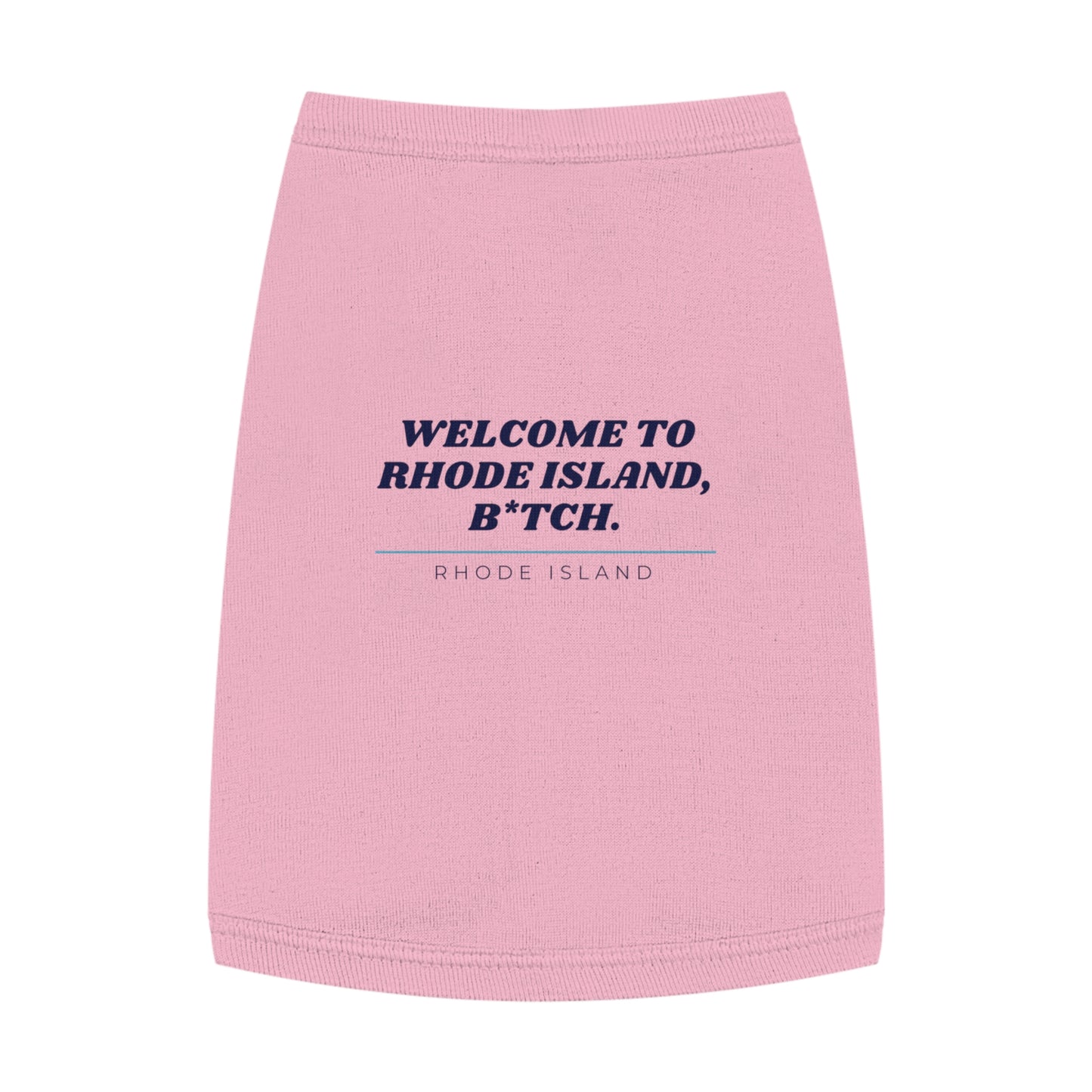 Rhode Island Dog Shirt Pet Clothes Welcome To Rhode Island B*tch Funny Puppy Tee