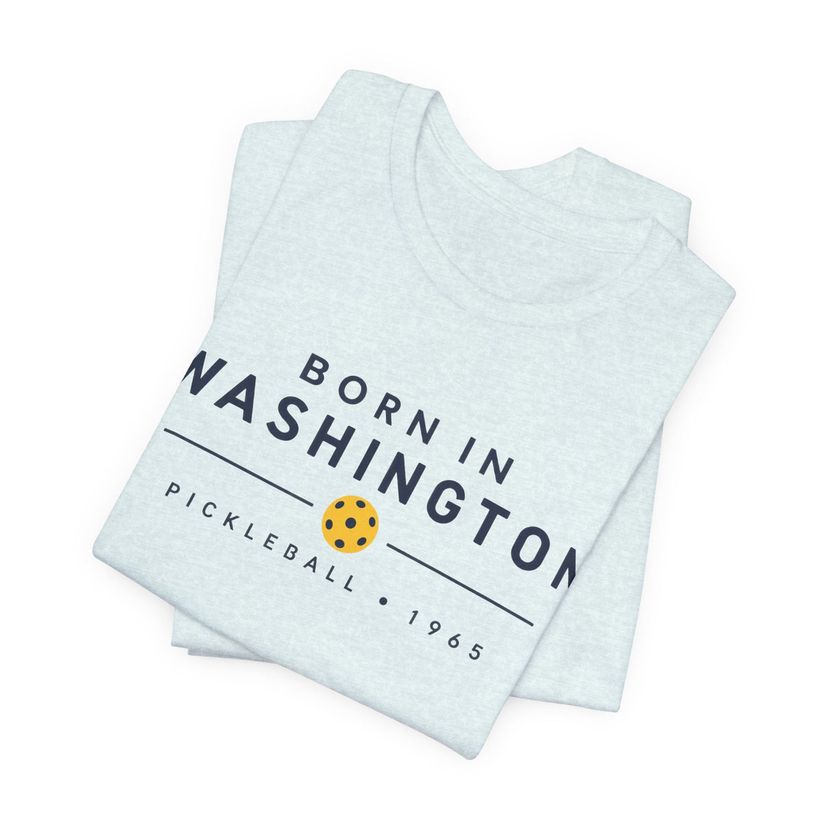 Born in Washington Pickleball 1965 Tee