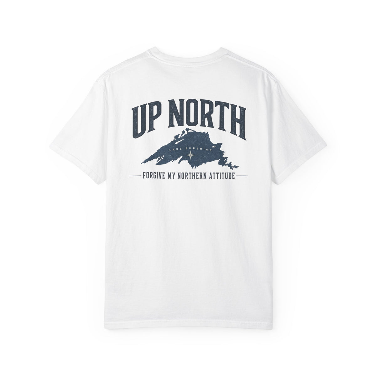 Up North Lake Superior T-Shirt | Forgive My Northern Attitude Graphic Tee