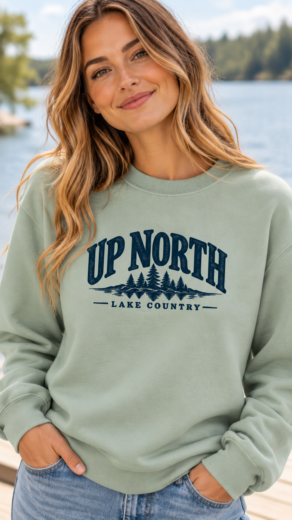 Up North Lake Country Sweatshirt